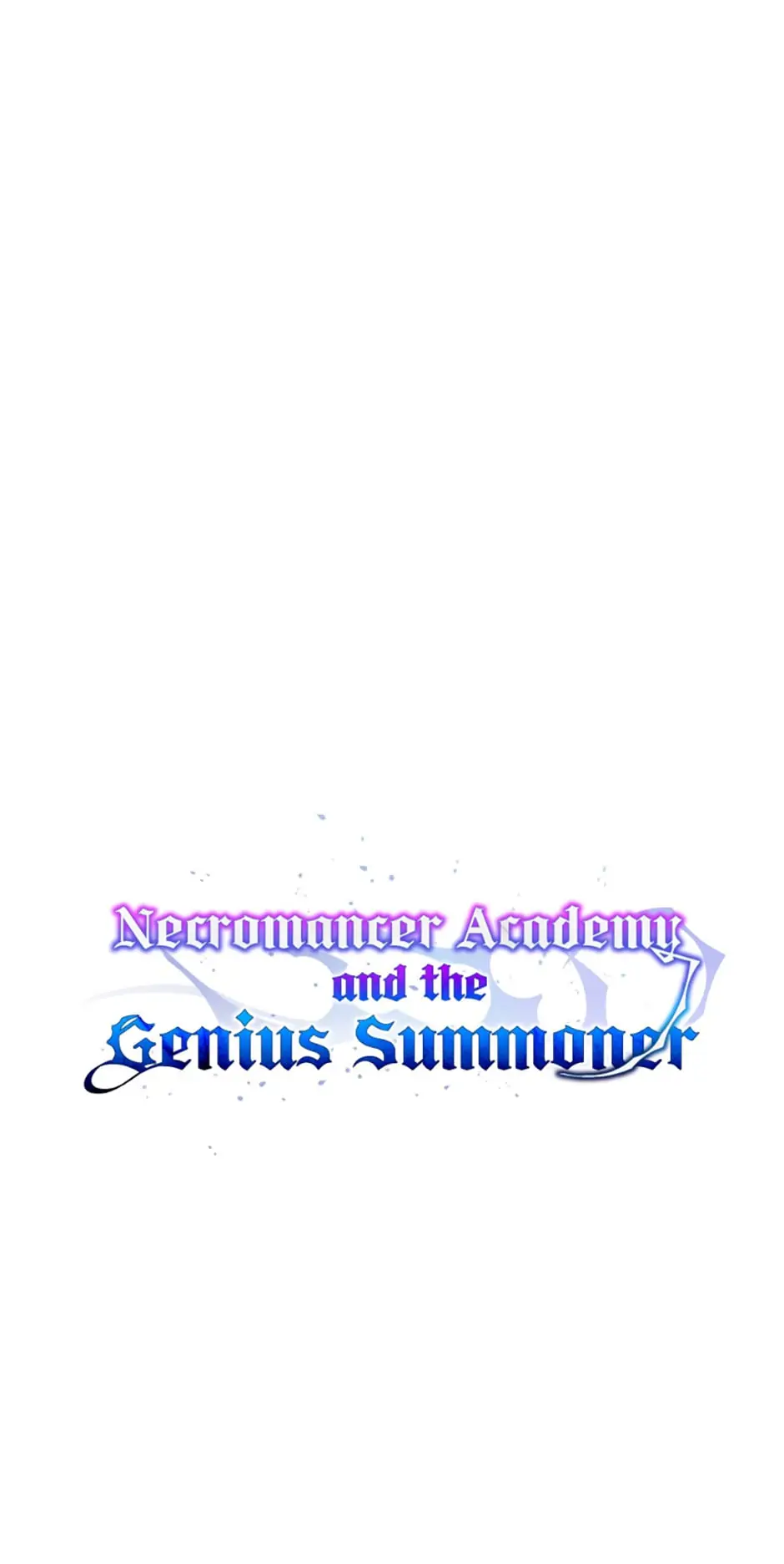 Necromancer Academy and the Genius Summoner Chapter 34 46